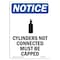 Signmission OSHA Notice, 7" Height, Cylinders Not Connected Sign With Symbol, 7" X 5", Portrait OS-NS-D-57-V-10893 - alternate 1
